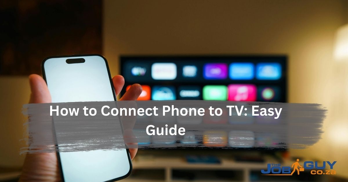 how to connect phone to tv